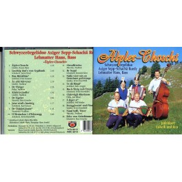 Occ. CD Älpler-Choscht, SD Axiger, Schachä Ruedy, Hans Lehmatte