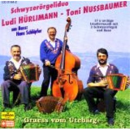 CD Gruess vom Utebärg, Schwyzerörgeliduo Hürlimann-Nussbaumer