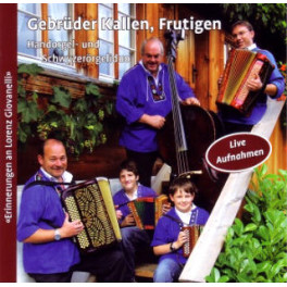 CD-Kopie: Erinnerungen an Lorenz Giovanelli - Gebr. Kallen Frutigen