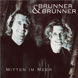 Occ. CD Mitten im Meer - Brunner & Brunner