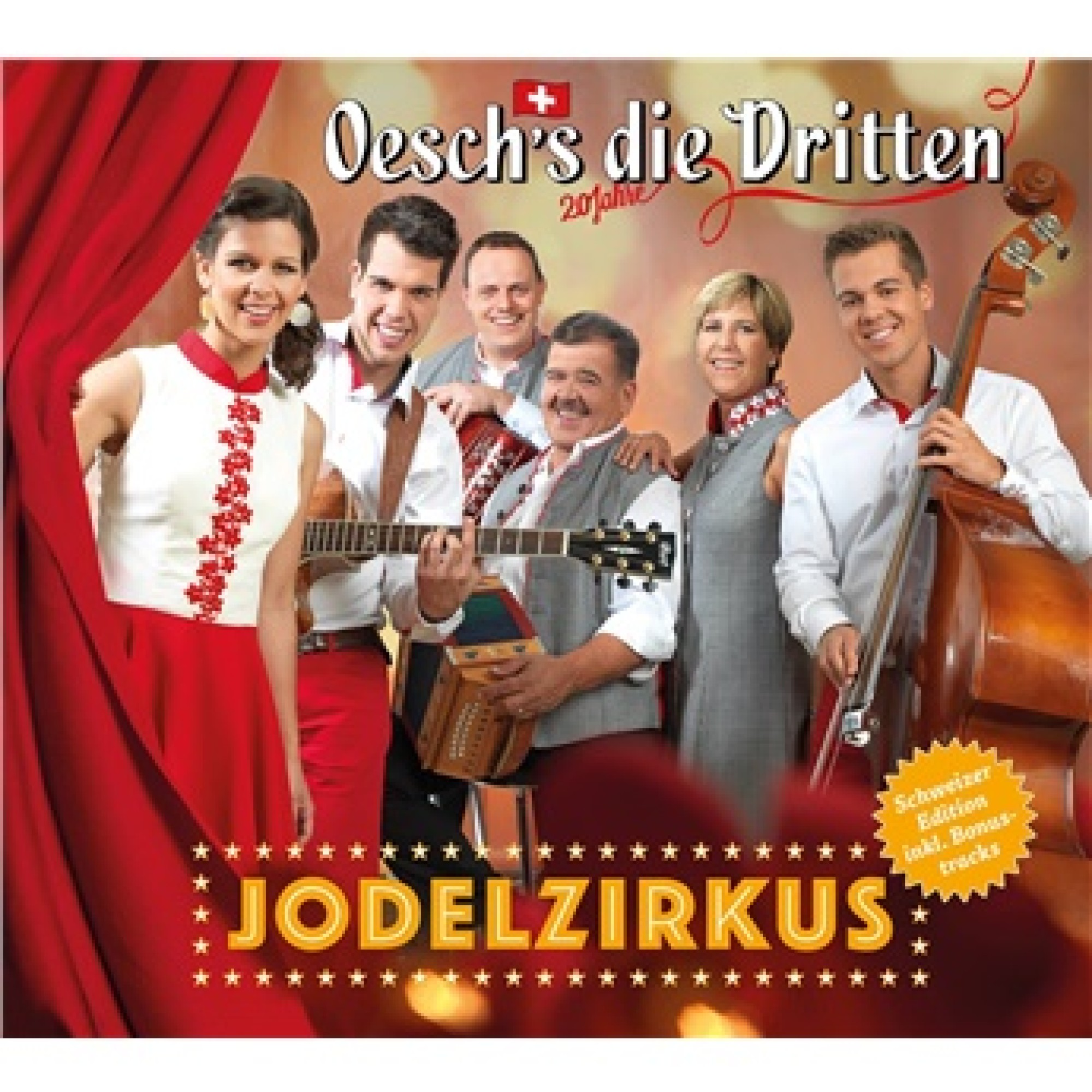 CD Jodelzirkus - Oesch's die Dritten CD Jodelzirkus - Oesch's die Dritten