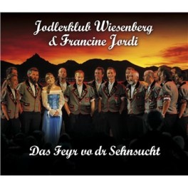 Occ. CD-Single Das Feyr .. - Jodlerklub Wiesenberg & Francine Jordi