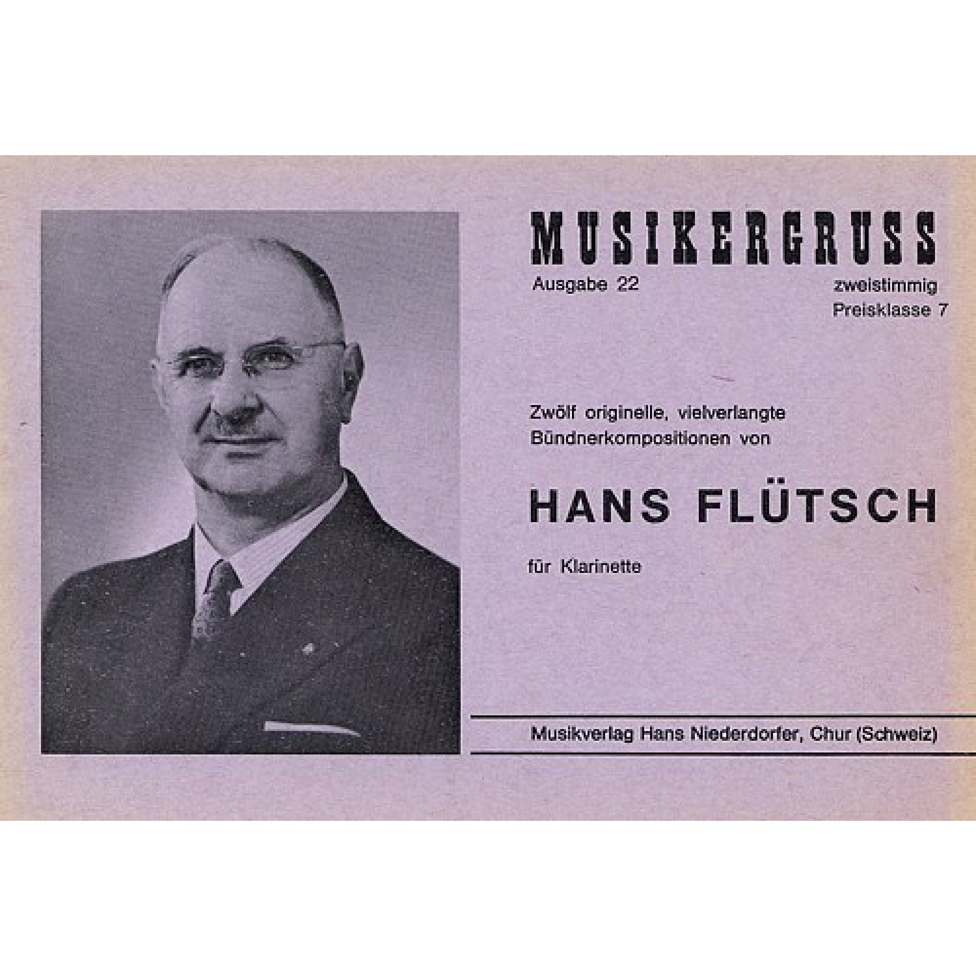 Noten, Musiknoten: Hans Flütsch, Andreas Flütsch (zweistimmig) Noten, Musiknoten: Hans Flütsch, Andreas Flütsch (zweistimmig)