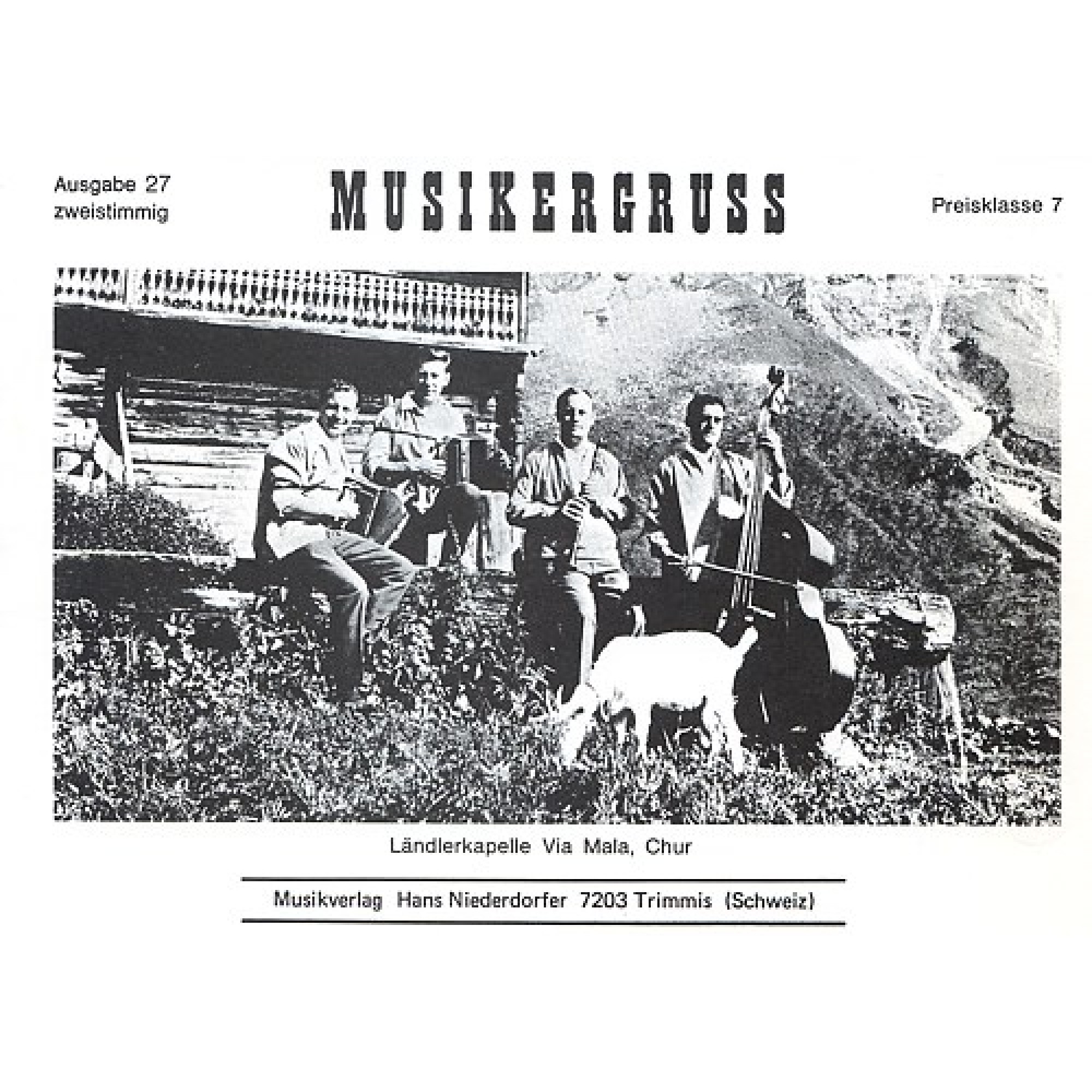 Noten Musikergruss Ausgabe 27 Jakob Keller, Hans Niederdorfer (z Noten Musikergruss Ausgabe 27 Jakob Keller, Hans Niederdorfer (z
