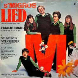 Occ. Single Vinyl: Familie Emmel - s'Migros Lied + Schweizer Volkslieder
