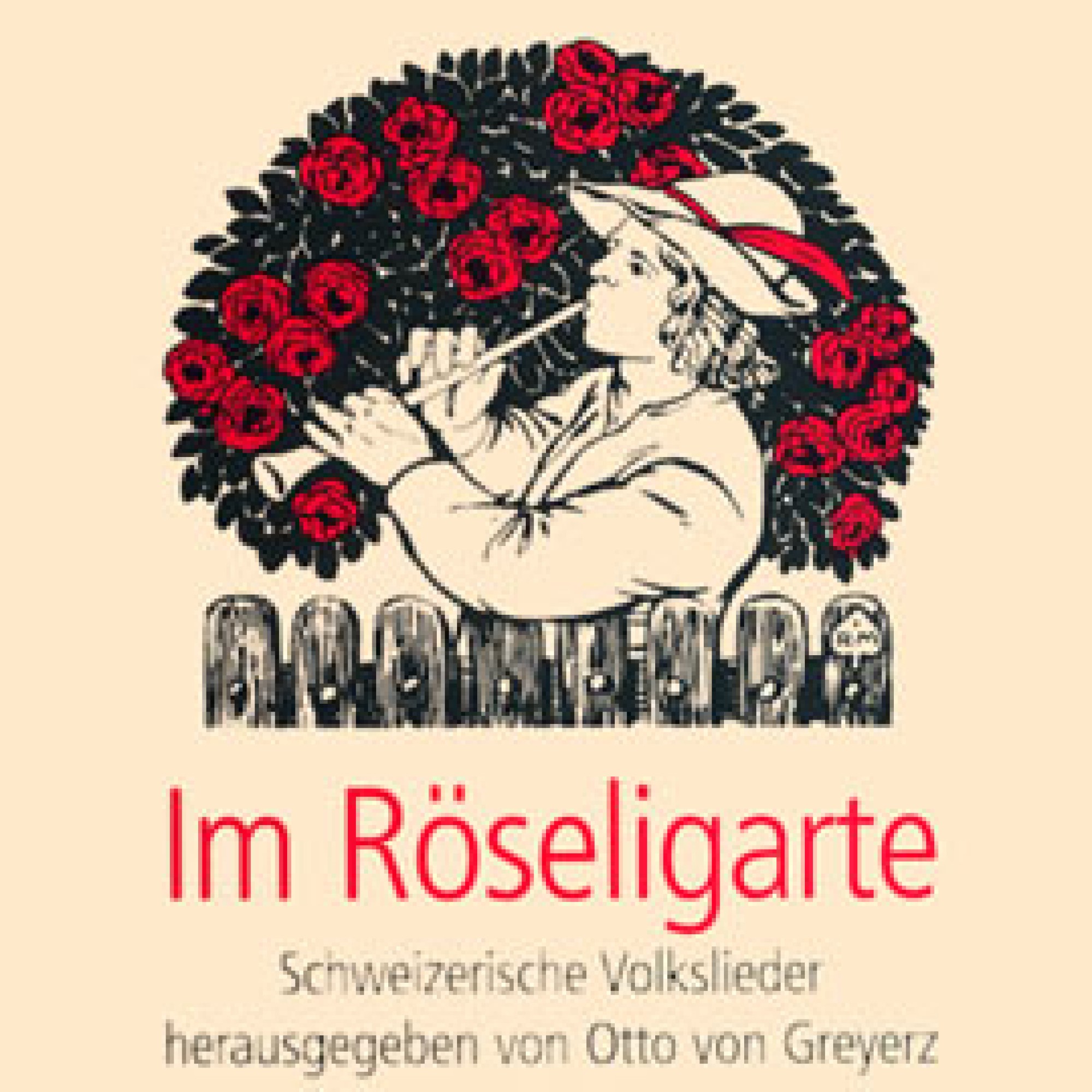 Buch: Im Röseligarte - Otto von Greyerz Buch: Im Röseligarte - Otto von Greyerz