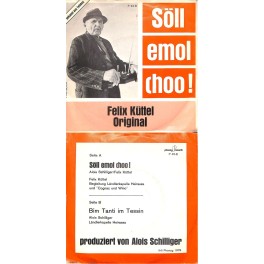 Occ. Single Vinyl: Alois Schilliger/Felix Küttel - Söll emol choo! (Teleboy 1978)