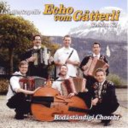 CD Bodäständigi Choscht - Ländlerkapelle Echo vom Gätterli