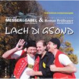 CD Lach di Gsond - Duo Messer & Gabel mit Roman Brülisauer