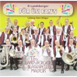 CD För usi Fan's - Landsberger Blaskapelle