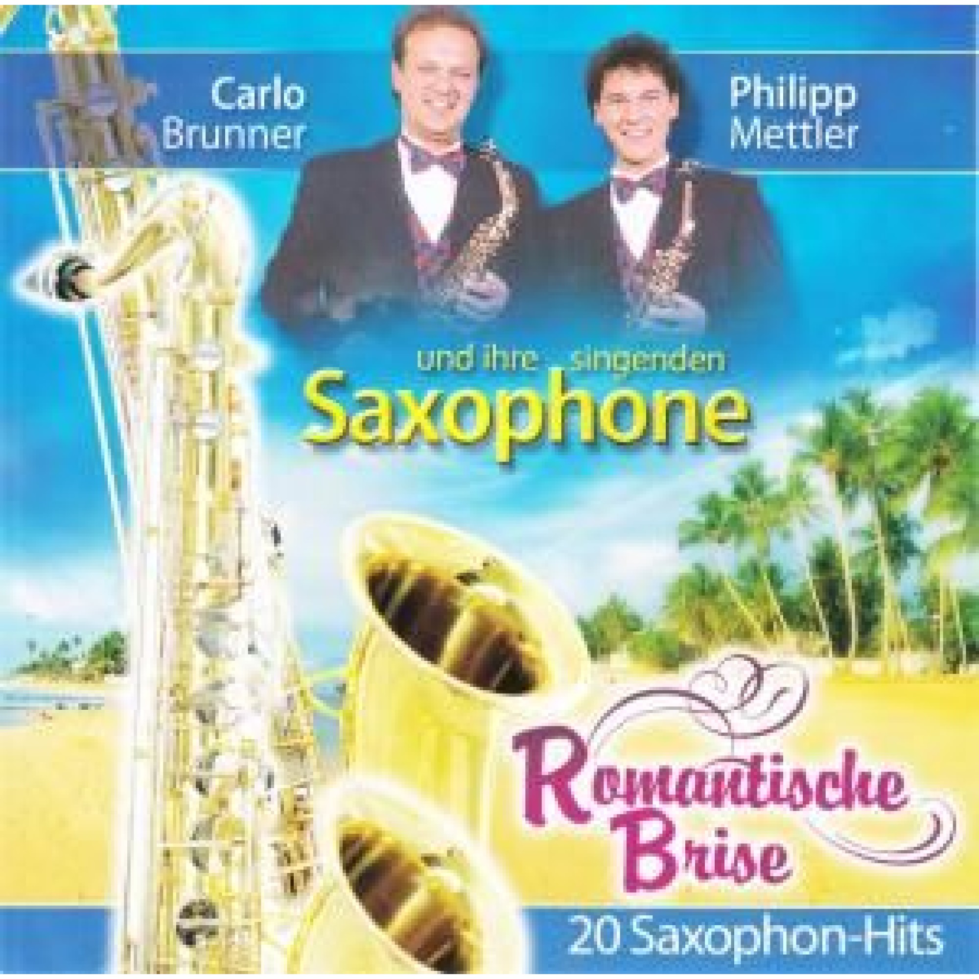 CD Romantische Brise - Carlo Brunner & Philipp Mettler CD Romantische Brise - Carlo Brunner & Philipp Mettler