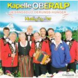 CD Hudigägeler - Kapelle Oberalp & Gesangsduo Derungs-Hunger