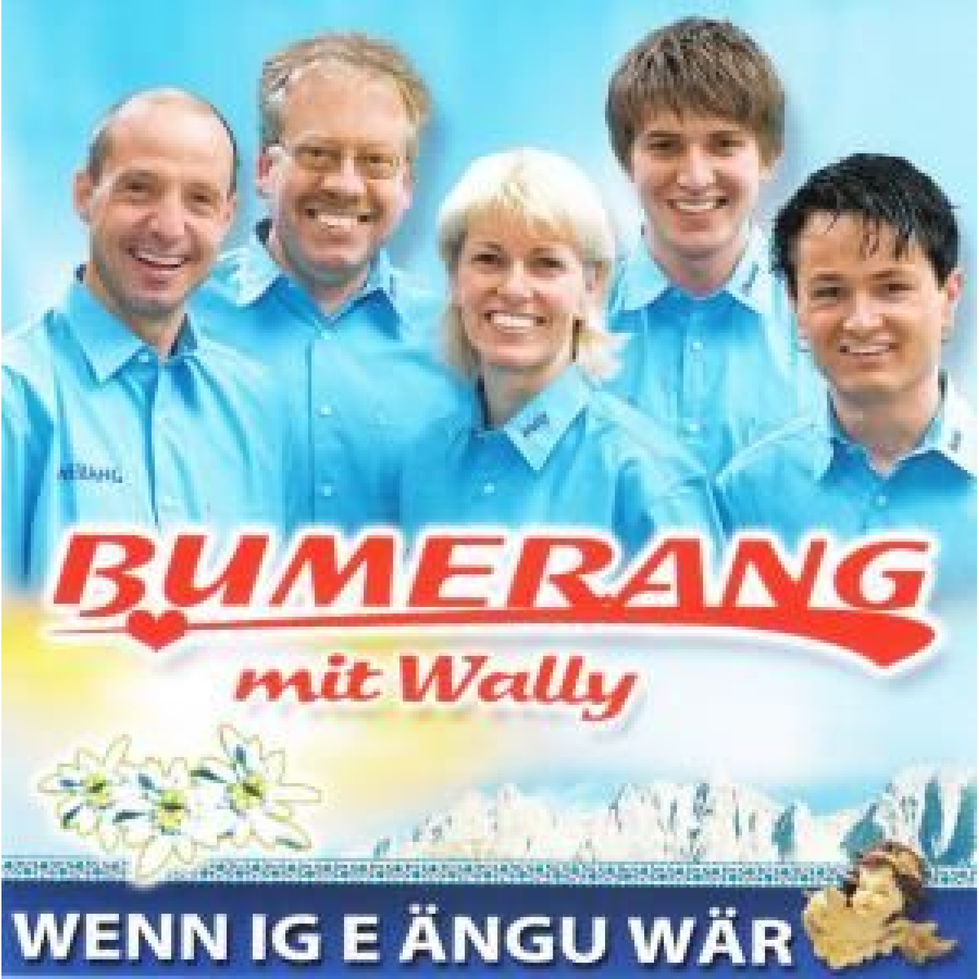 CD Wenn ig e Ängu wär - Bumerang mit Wally CD Wenn ig e Ängu wär - Bumerang mit Wally