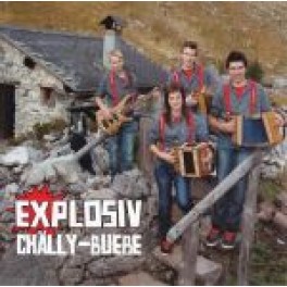 CD Explosiv - Chälly-Buebe