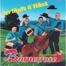 CD es lüpft d' Huet - Örgelifründe Bärnerrose
