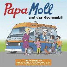 CD Papa Moll und das Kochmobil