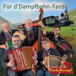 CD Kapelle Furkadampf - Für d’Furkadampfbahn-Fans
