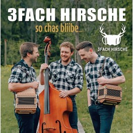 CD 3Fach Hirsche - so chas bliibe…   