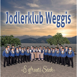 CD Jodlerklub Weggis - E gfreuti Sach