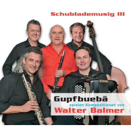 CD Gupfbuebä - Schublademusig IIl