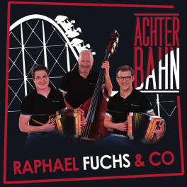 CD Raphael Fuchs & Co. - Achterbahn