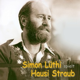 CD Simon Lüthi  - spielt Hausi Straub - 2CDs