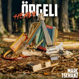 CD Tschanz Marc  - Heavy Örgeli