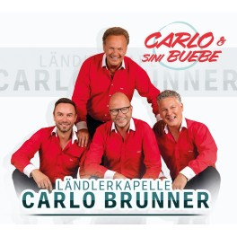 CD Ländlerkapelle Carlo Brunner - Carlo & sini Buebe
