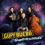 CD Gupfbuebä - Gupfritschtutz