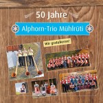CD  Alphorn-Trio Mühlrüti  - 50 Jahre  Wir gratulieren