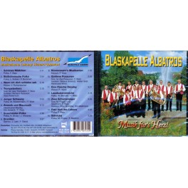 CD Musik für's Herz - Blaskapelle Albatros