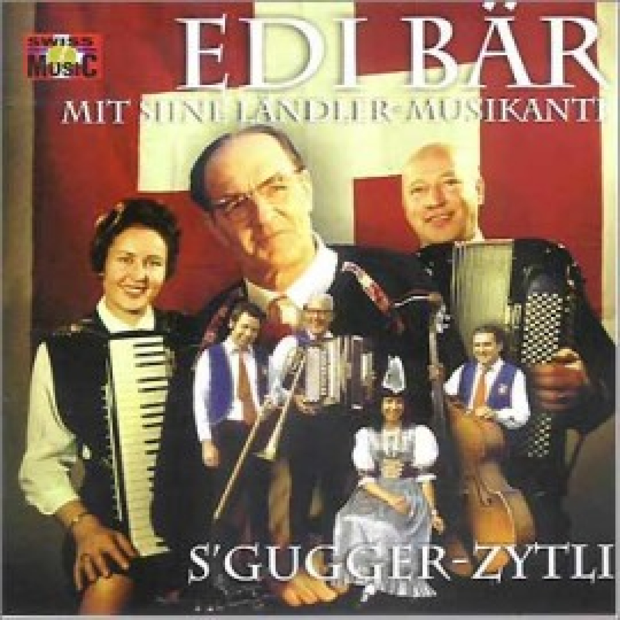 CD s'Gugger-Zytli - Edi Bär mit sine Ländler Musikante CD s'Gugger-Zytli - Edi Bär mit sine Ländler Musikante
