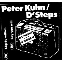 Occ. Single Vinyl: Peter Kuhn - Säg du willsch, Ste Maxime