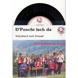 Occ. Single Vinyl: D'Poscht isch da - D'Ländlerkönig im Schuss