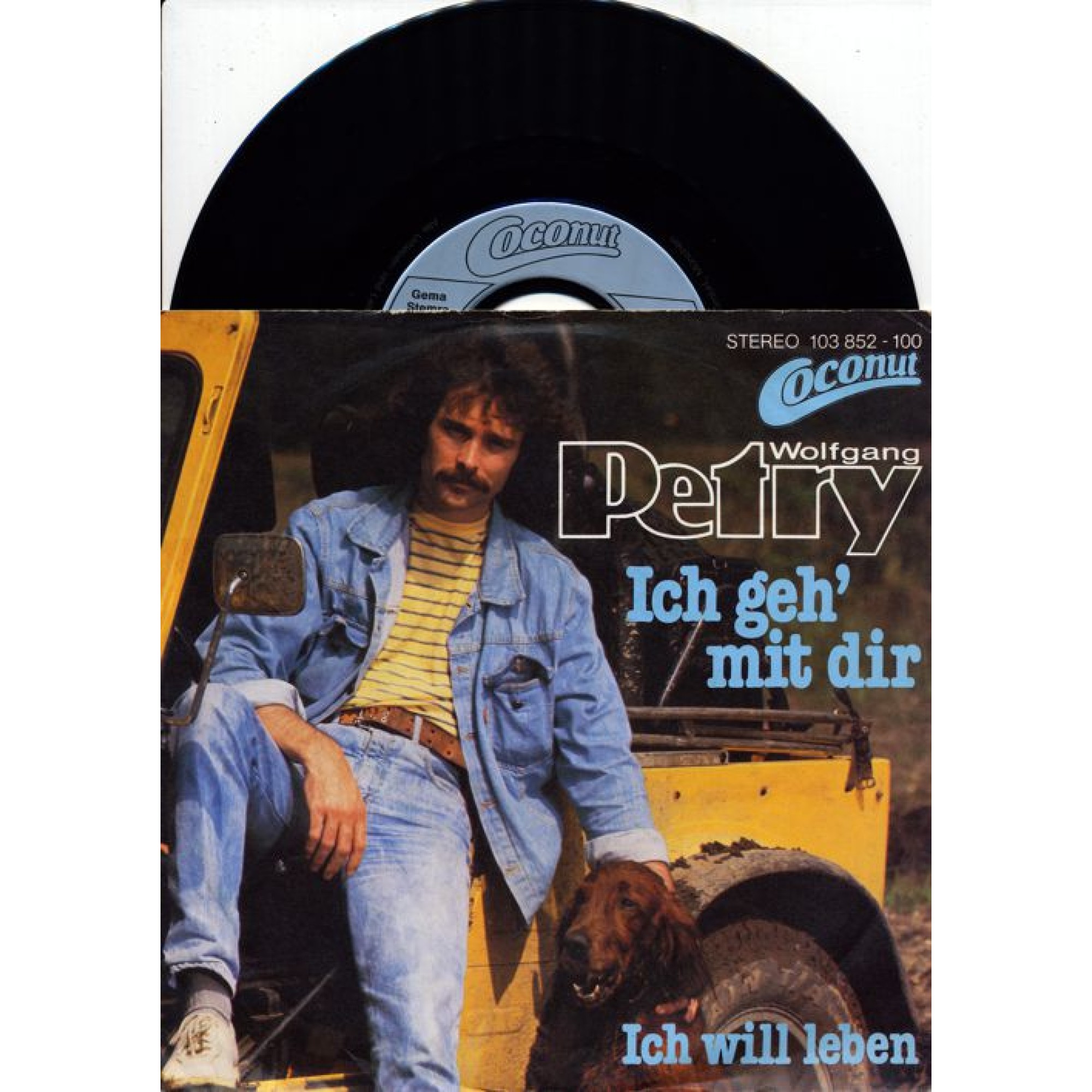 Occ. Single Vinyl: Wolfgang Petry - Ich geh' mit dir Occ. Single Vinyl: Wolfgang Petry - Ich geh' mit dir