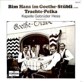 Occ. EP Vinyl: Kap. Gebrüder Hess - Bim Hans im Goethe-Stübli, Trachte-Polka