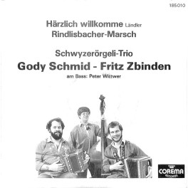 Occ. Single Vinyl: ST Gody Schmid-Fritz Zbinden - Härzlich willkomme, Rindlisbacher-Marsch