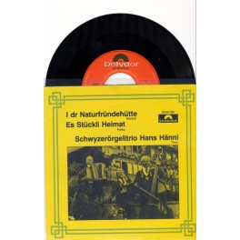 Occ. Single Vinyl: I dr Naturfründhütte - ST Hans Hänni