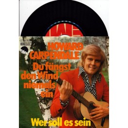Occ. Single Vinyl: Howard Carpendale - Due fängst den Wind ...