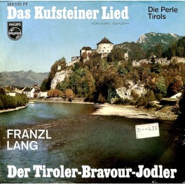 Occ. Single Vinyl: Franzl Lang - Das Kufsteiner Lied, Tiroler Bravour-Jodler