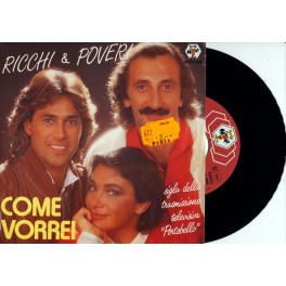 Occ. Single Vinyl: Ricchi & Poveri - Come vorrei