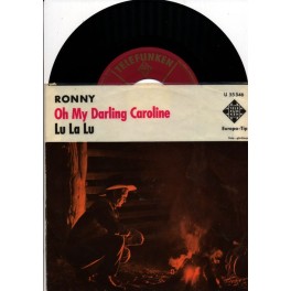 Occ. Single Vinyl: Ronny - Oh My Darling Caroline