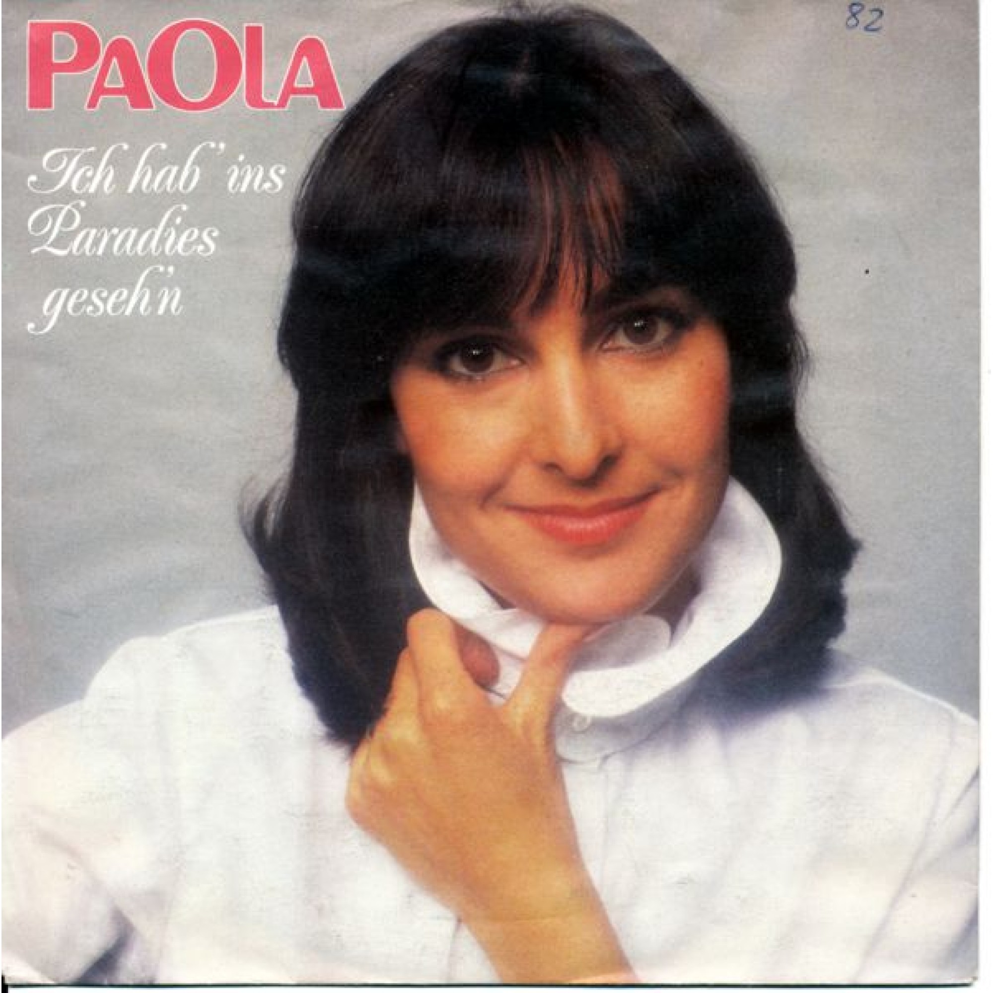 Occ. Single Vinyl: Ich hab' ins Paradies geseh'n - Paola Occ. Single Vinyl: Ich hab' ins Paradies geseh'n - Paola