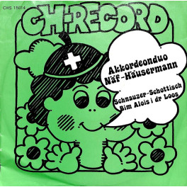 Occ. EP Vinyl: Akkordeonduo Näf-Häusermann - Schnauzer-Schottisch, Bim Alois i dr Loos