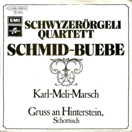 Occ. Single Vinyl: SQ Schmid-Buebe - Karl-Meli-Marsch + Gruss aus Hinterrhein
