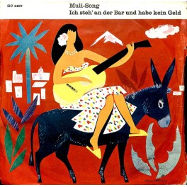 Occ. Single Vinyl: Orch. Benny Greif - Ich steh' an der Bar und habe kein Geld