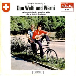 Occ. Single Vinyl: Walti und Werni - Wenns nüd gaht so gahts nüd