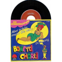 Occ. Single Vinyl: Aber schön muss sie sein - Bonetti Chörli