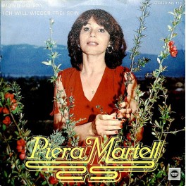 Occ. Single Vinyl: Piera Martell - Montego-Bay, Ich will wieder frei sein
