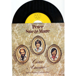 Occ. Single Vinyl: Ciao Amico - Peter, Sue & Marc
